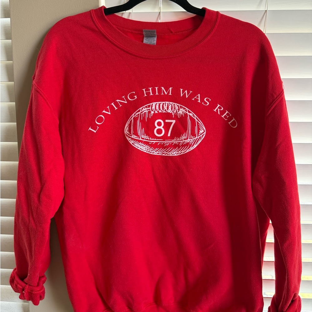 Loving him was red Taylor Swift football pullover